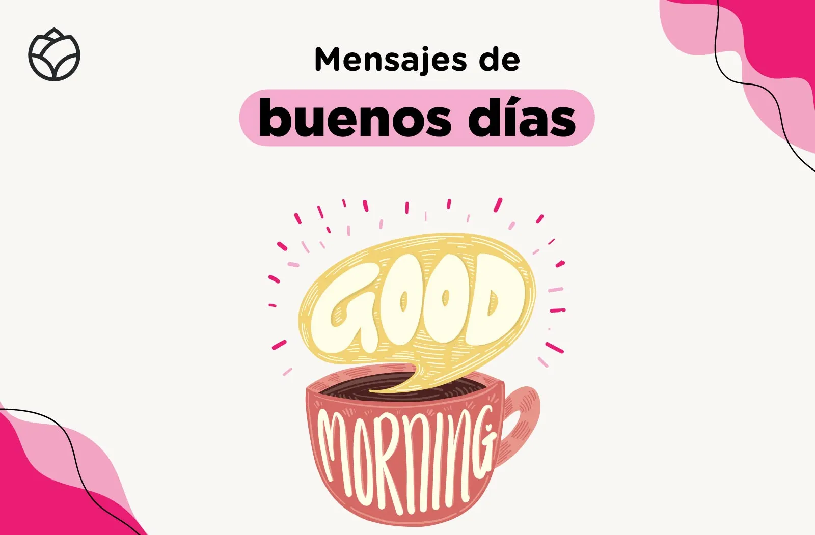 Mensajes de buenos días | EnviaFlores, image size:1600x1051